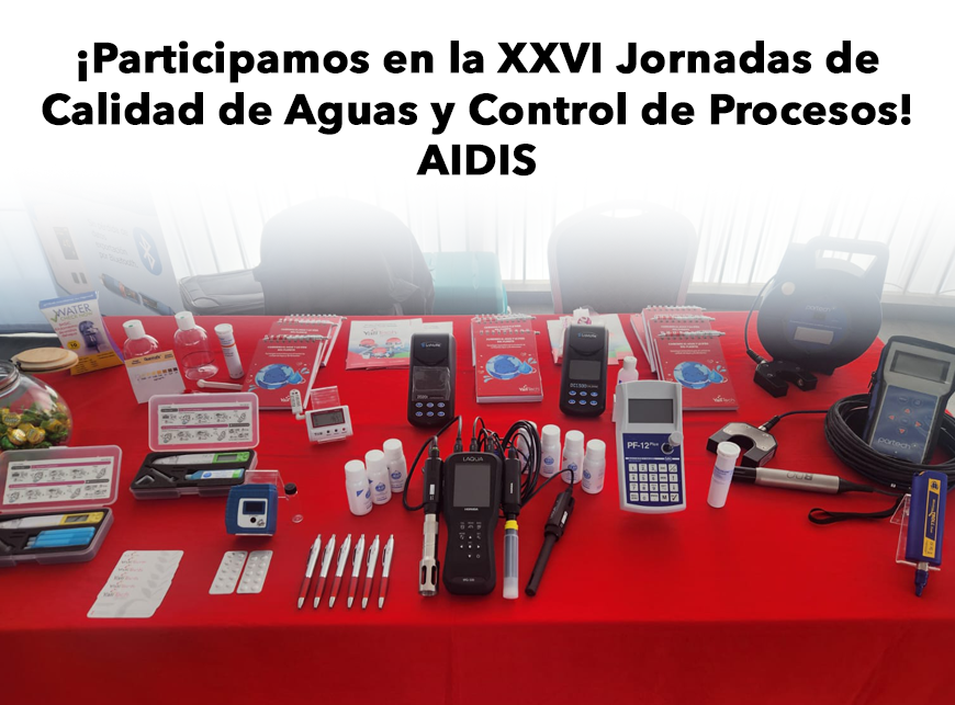 ¡PARTICIPAMOS EN LA XXVI JORNADAS DE CALIDAD DE AGUAS Y CONTROL DE PROCESOS! - AIDIS