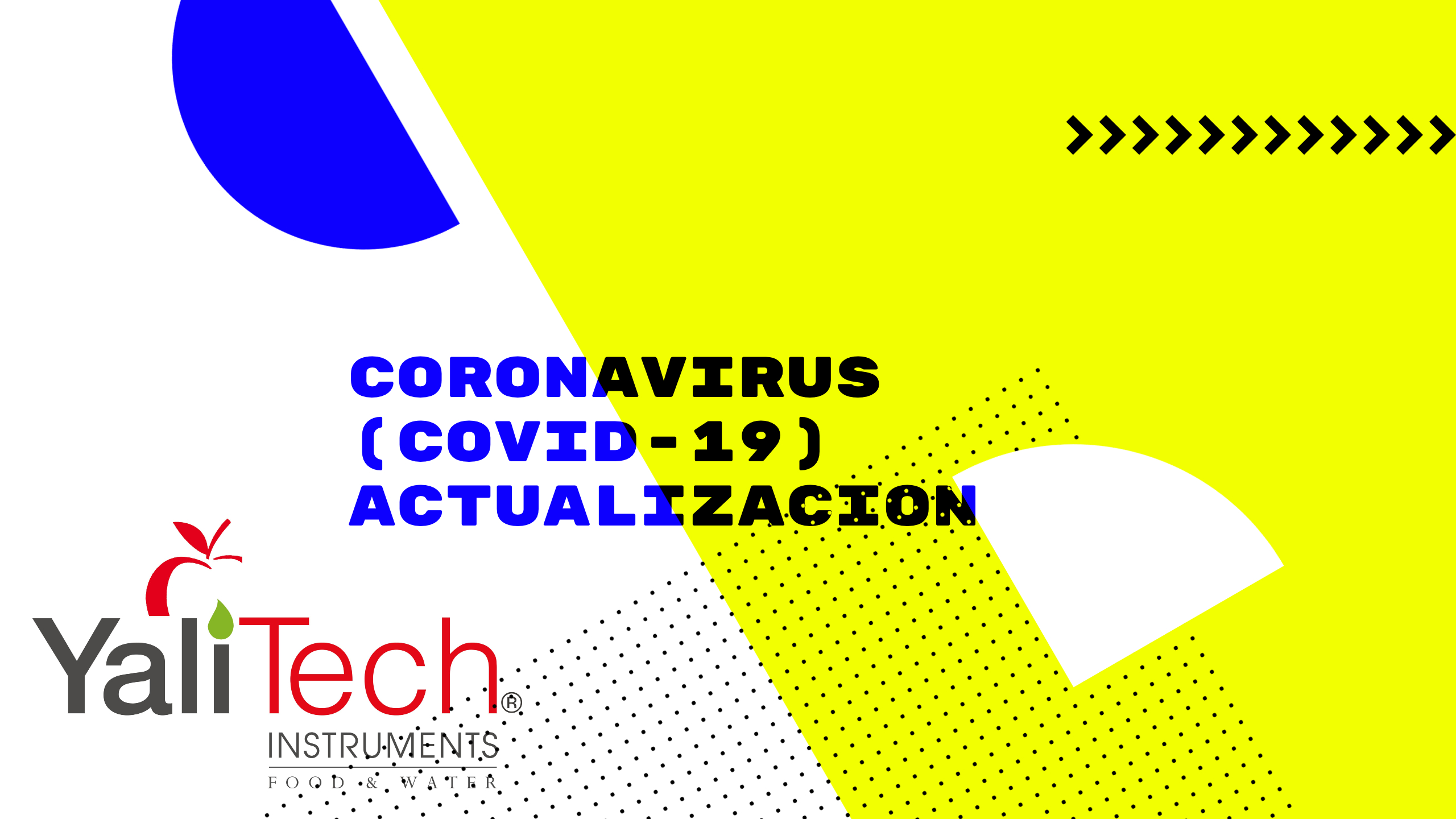 Coronavirus (COVID-19) Actualización YALITECH