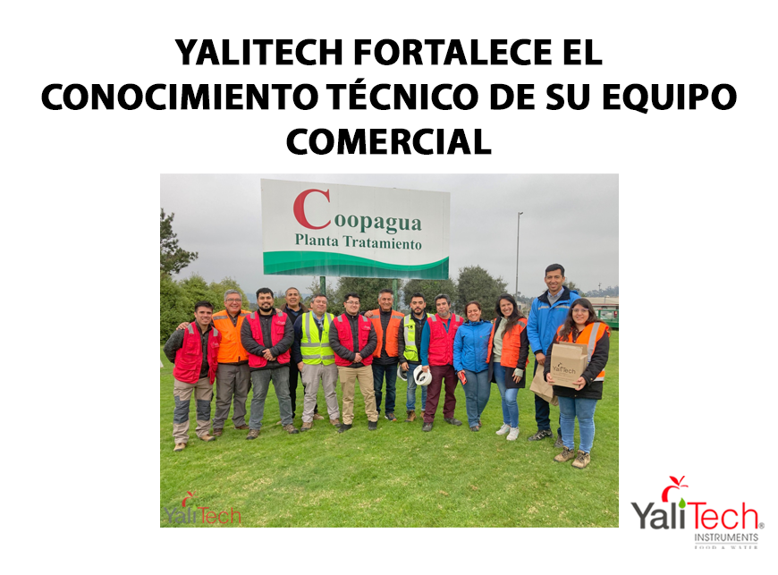YALITECH FORTALECE EL CONOCIMIENTO TÉCNICO DE SU EQUIPO COMERCIAL
